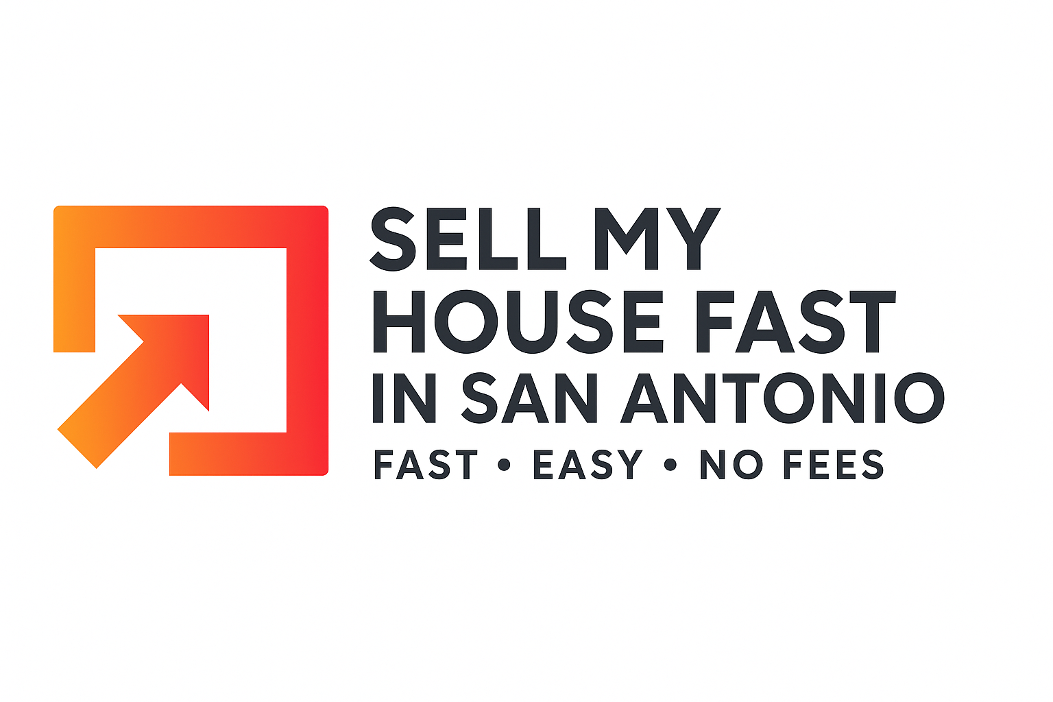 Sell My House Fast in San Antonio